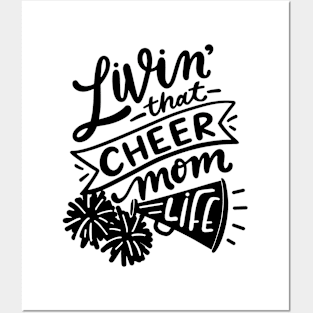 Livin that cheer mom life Posters and Art